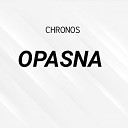 Chronos - OPASNA