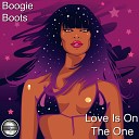 Boogie Boots - Love Is On The One 2020 Rework