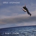 Greg Stephens - Desperate Man