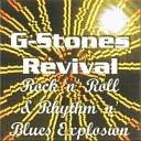 G Stones Revival - All I Want Is To Love You