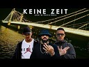 AZET feat CAPITAL BRA ZUNA - KEINE ZEIT prod Exetra Beatz