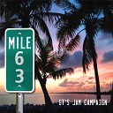 G T s Jam Campaign - Mile Marker 63
