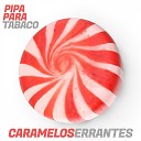 Pipa para tabaco - Flores y caramelos