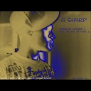 G Sharp feat The Artist - Up Feat The Artist
