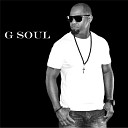G Soul - No Drama