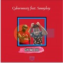 Cyburmusiq feat Sonnyboy - Give Me Love