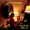 Jerfe Dittmann - The Winner Takes It All