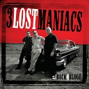 3 Lost Maniacs - Rawhide