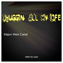 Majorr Werk Cartel - Put It On Me
