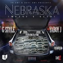 G Style feat Yaboy J Daetime - Nebraska Where U Been feat Yaboy J Daetime
