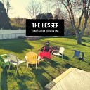 The Lesser - Nothing Without You