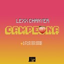 Lexx Chanyer Jony Roy - Campeona