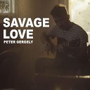 Peter Gergely - Savage Love