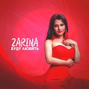 Zarina - Буду любить