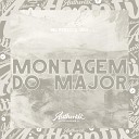 DJ Dk3 feat MC Rebecca - Montagem do Major