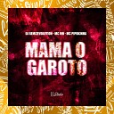 DJ REMIZEVOLUTION MC MN MC Pipokinha - Mama o Garoto