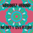 Mahnaz Hanna - Infinity Overture