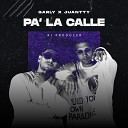 Juantty feat Garly - Pa la Calle