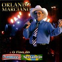 Orlando Marciano - Boi no Rolete