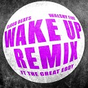 Cloud Beats Walshy Fire feat The Great Eddy - Wake Up House Remix