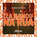 DJ Dk3 feat mc gedai DJ HR3 - Ela Mamou na Rua