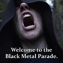 Melodicka Bros - Welcome to the Black Metal Parade
