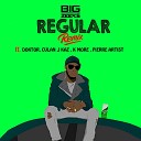 Doktor J Kaz Big Zeeks feat Culan K More… - Regular Remix