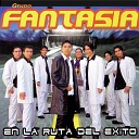 Grupo Fantasia - Solo Pienso en Ti