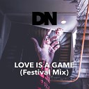 Dance Nation - Love Is a Game Festival Mix
