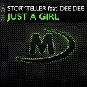 Storyteller feat Dee Dee - Just A Girl Extended Mix