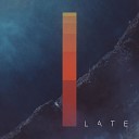 Late - Vessels