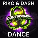 Riko Dash - Dance Radio Edit