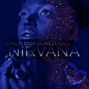 Omer Bukulmezoglu - Nirvana