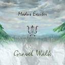Modus Exciter - Gravel Walk