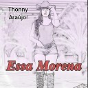 Thonny Ara jo - Essa Morena