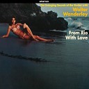 Walter Wanderley - Amanhecendo
