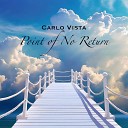 Carlo Vista - Point of No Return