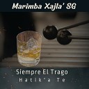 Marimba Xajla SG - Pasos Del Cadejo