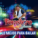 FORASTERO SHOW - El Santo del Amor