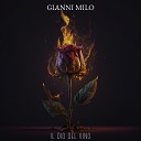 Gianni Milo - Uomini Mortali