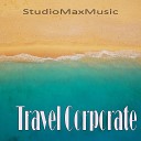 StudioMaxMusic - Travel Corporate