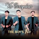The Boy s Trio - KU BERSYUKUR