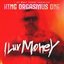 King Orgasmus One feat Dadash069 Mehmet Meth - Muchachos