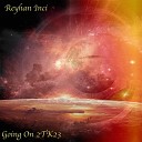 Reyhan Inci - Going on 2TK23 Radio Edit