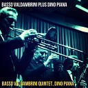 Basso Valdambrini Quintet Dino Piana - But Not for Me