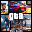 Dani Beats - Gta feat Большой Эгоист