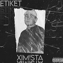 Ximista - Etiket