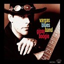 Blues Paradise - Vargas Blues Band Illegally