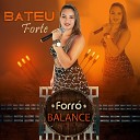 Forr Balance - Bateu Forte