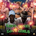 Platup - Love Money And Love Girls